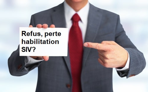 refus-perte-habilitation-siv